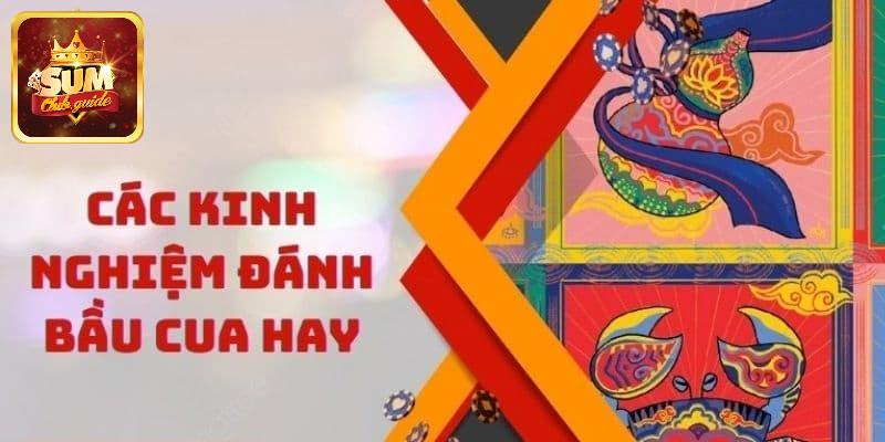 Kinh nghiệm đặt cược bầu cua Sumclub thắng lớn